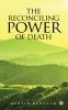 The Reconciling Power of Death