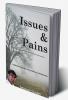 Issues and Pains : Essay Collection