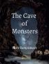 The Cave of Monsters