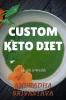 Custom Keto Diet