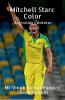 Mitchell Starc Color : Australian Cricketer