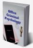 Office Criminal Psychology