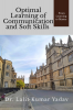 Optimal Learning of Communication and Soft Skills : From Leaning to Master