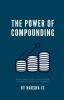 The Power Of Compounding What Makes Rich Even Richer But Make Poor Even Poorer