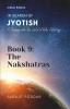 The Nakshatras : A Journey Into The World Of Vedic Astrology