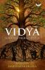 Vidya-Rerooting the Beautiful Tree