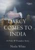 DARCY COMES TO INDIA