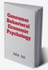 Cosumer Behavioral Economic Psychology