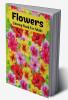 Flowers Coloring Book : Stress relieving floral colouring pages with a variety of flower designs