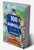 100 Animals for Toddler Coloring Book