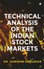 Technical Analysis Of The Indian Stock Markets