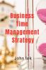 Business Time Management Strategy