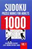 1000 Sudoku Puzzle Books For Adults | For Beginner To Expert (Easy Medium Difficult Hard) | Vol 1