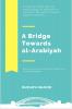 A Bridge Towards al-Arabiyah