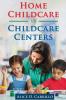 Home Childcare vs Childcare Centers