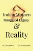 INDIAN WOMEN: STRUGGLED LEGACY AND REALITY : SOCIAL ISSUES