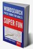 Wordsearch Puzzle Books For Adults | Super Fun Words Themed Puzzles | Vol 9