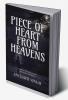 Piece of heart from heavens : Journey through a mind of unsure emotions