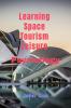 Learning Space Tourism Leisure : Psychology