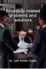 Employee related problems and solutions