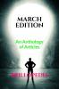 March Edition : An Anthology of Articles