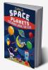 Come In Space Planets Coloring Book For Kids : Educational Space Coloring with Planets Astronauts Space Ships Rockets and more Interesting Designs with Space for Kids