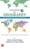 Teaching of Geography : Fundamental Principles and Methods