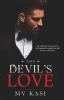 The Devil'S Love : Indian Mafia Captive Brides Romance #3