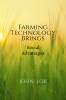 Farming Technology Brings : Social Advanages