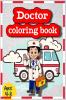 Doctor Coloring Book : Great Gift for Boys &amp; Girls Ages 4-8