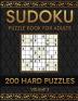 Sudoku 200 Hard Puzzles Volume 3 : Puzzle Book for Adults