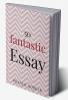 50 fantastic essay