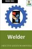 Welder : Objective Question Answers