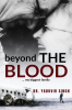 Beyond the Blood : my biggest family