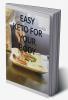 EASY KETO FOR YOUR BODY