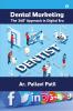 Dental Marketing : The 360° Approach in Digital Era