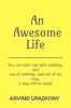 An Awesome Life