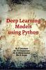 Deep Learning Models using Python