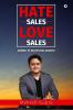 Hate Sales Love Sales