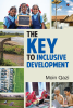 The Key to Inclusive Development