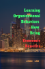 Learning Organizational Behaviors How Bring : Economic Benefits