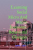 Learning Social Micro And Macro Economic Behavioral Changes