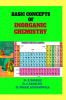 Basic Concepts of Inorganic Chemistry : For BSc and MSc students