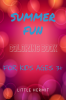 Summer Fun Coloring Book : For Kids Ages 3+