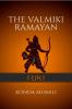 The Valmiki Ramayan: Part-I