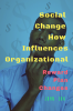 Social Change How Influences Organizational : Reward Plan Changes