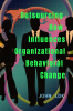 Outsourcing How Influences Organizational Behavioral Change