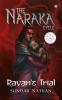 The Naraka Cycle : Book 1 - Ravan's Trial