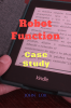 Robot Function : Case Study