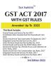 GST ACT 2017 WITH GST RULES AMENDED UP TO 2022 | 3rd Edition 2022